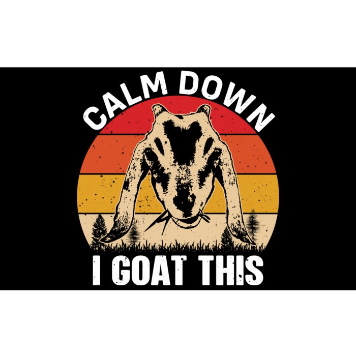 Calm Down I Goat This T Bumper Sticker