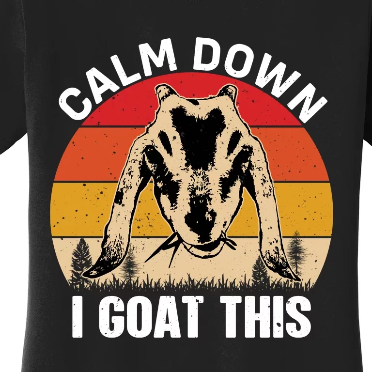 Calm Down I Goat This T Women's T-Shirt