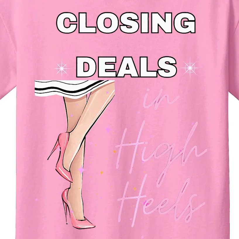 Closing Deals In Heels 2 Kids T-Shirt