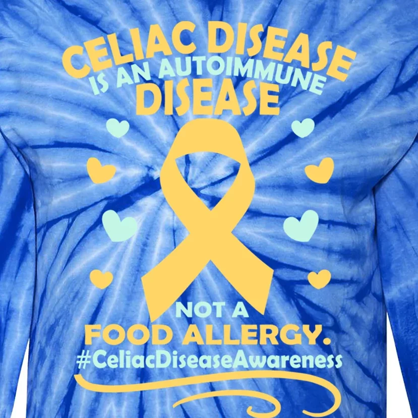 Celiac Disease Is An Autoimmune Disease Awareness Great Gift Tie-Dye Long Sleeve Shirt