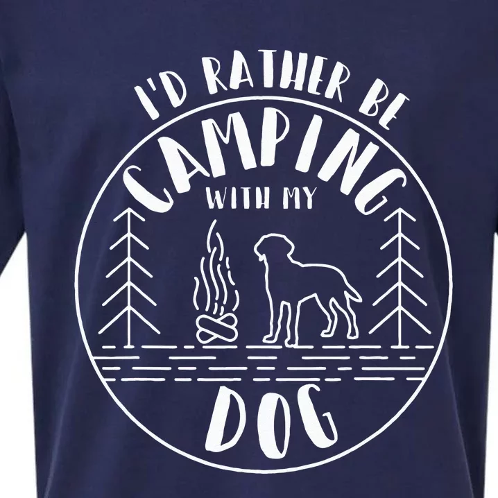 Camping Design I'd Rather Be Camping With My Dog Sueded Cloud Jersey T-Shirt