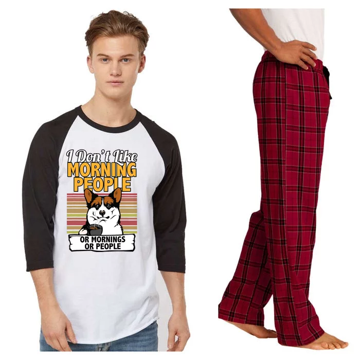 Corgi Dog I DonT Like Morning People Raglan Sleeve Pajama Set