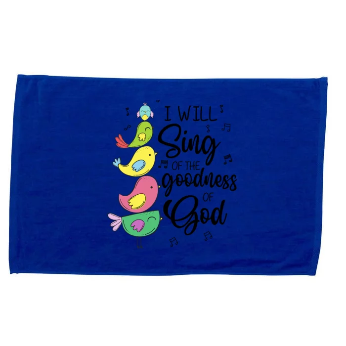 Cute Design I Will Sing Of The Goodness Of God Christian Microfiber Hand Towel