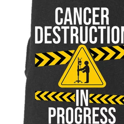 Cancer Destruction In Progress Cancer Survivor Fighter Doggie 3-End Fleece Hoodie