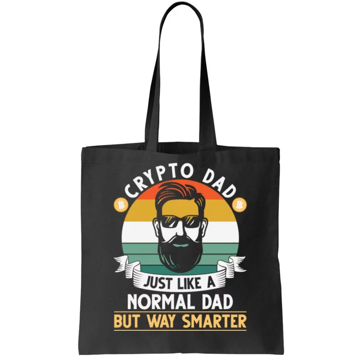 Crypto Dad Just Like A Normal Dad But Way Smarter Tote Bag