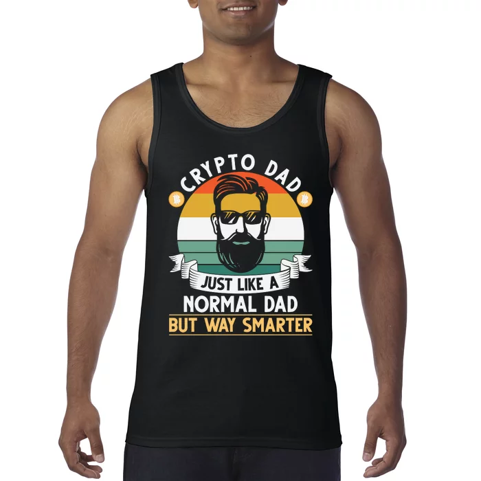 Crypto Dad Just Like A Normal Dad But Way Smarter Tank Top