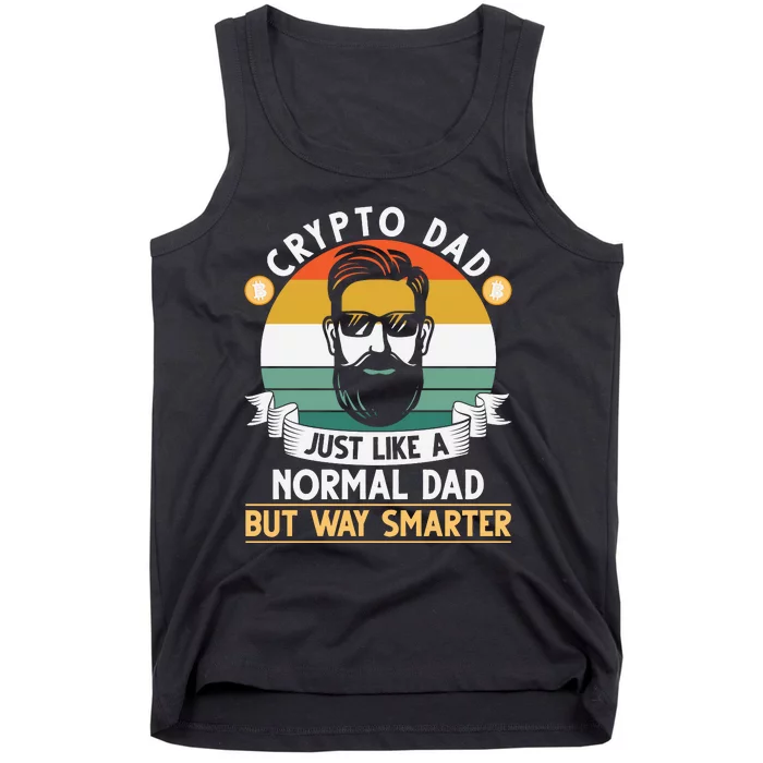 Crypto Dad Just Like A Normal Dad But Way Smarter Tank Top