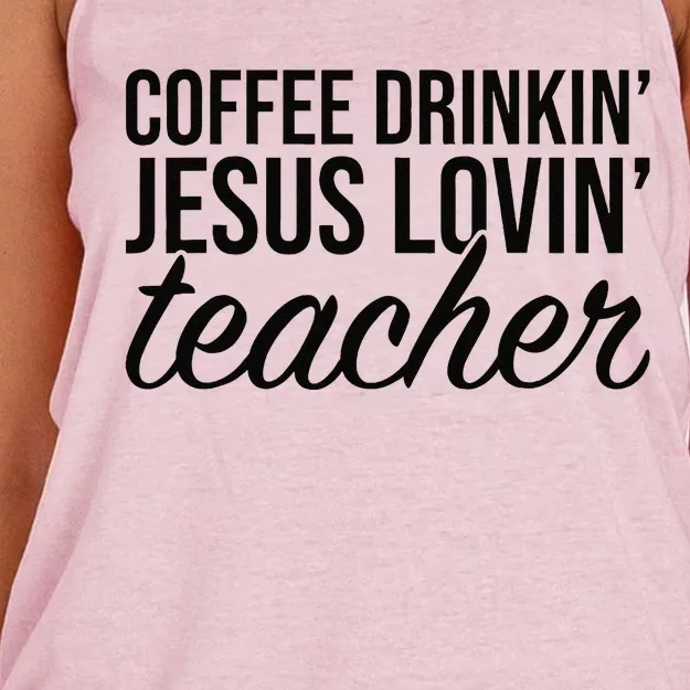 Coffee Drinking Jesus Loving Teacher Coffee Jesus Lovers Women's Knotted Racerback Tank