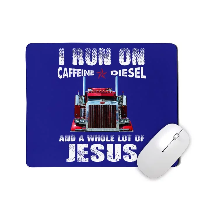 Caffeine Diesel Jesus Christian Trucker Distressed Mousepad