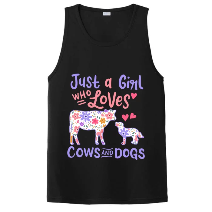 Cow Dog Just A Girl Who Loves Cows And Dogs Gift Meaningful Gift Performance Tank