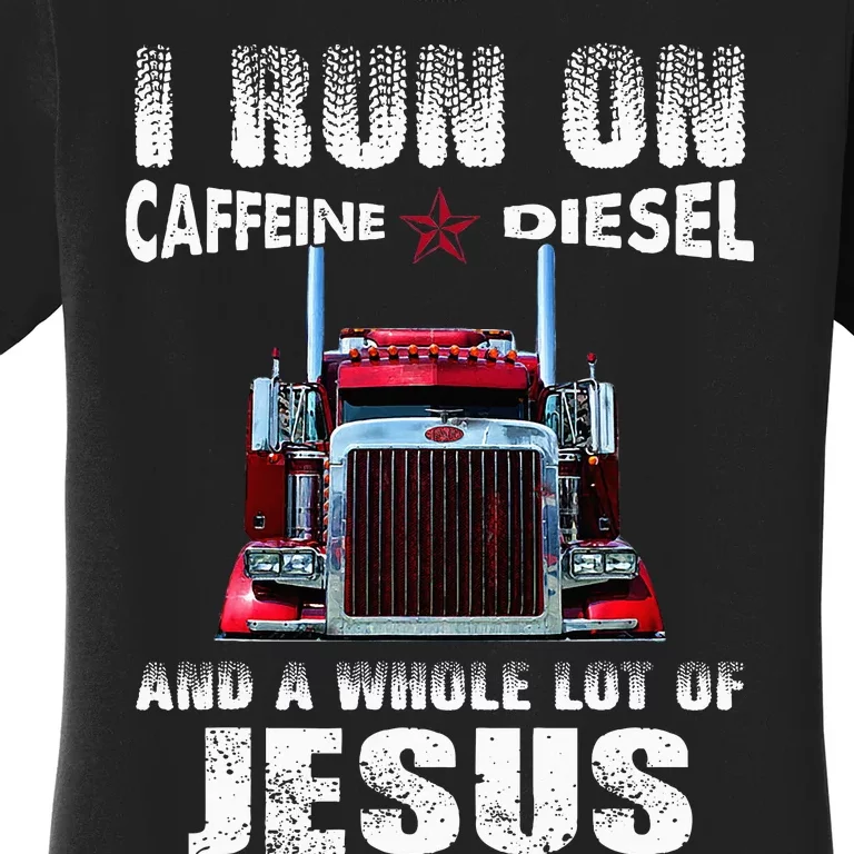 Caffeine Diesel Jesus Christian Trucker Distressed Women's T-Shirt