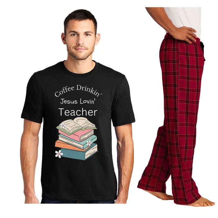 Coffee Drinking Jesus Loving Faith Teacher Pajama Set