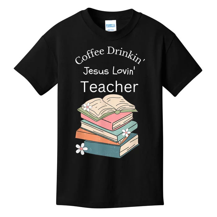 Coffee Drinking Jesus Loving Teacher Kids T-Shirt