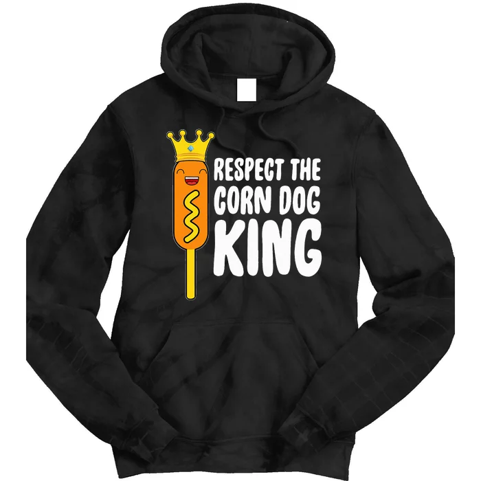 Corn Dog King Costume Respect The Corn Dog King Tie Dye Hoodie