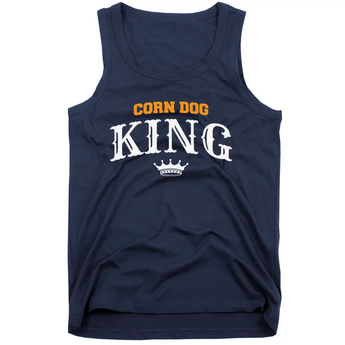 Corn Dog King Funny Hotdog Food Quote For A Corndog Lover Tank Top