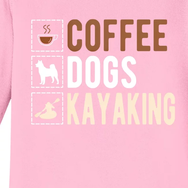 Coffee Dogs Kayaking Kayaker Kayak Gift Baby Long Sleeve Bodysuit