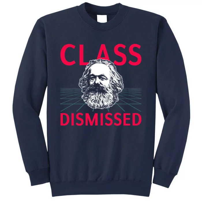 Class Dismissed Karl Marx Funny Socialism Communism Pun Sweatshirt