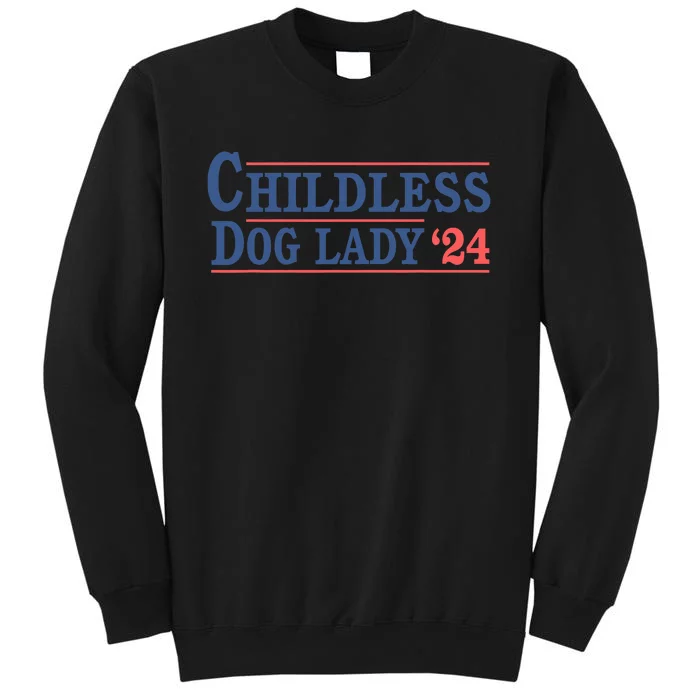 Childless Dog Lady Ladies Voting Election 2024 Usa Kamala Harris 20224 Sweatshirt