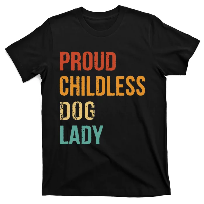 Childless Dog Lady Proud Usa 2024 Gift T-Shirt