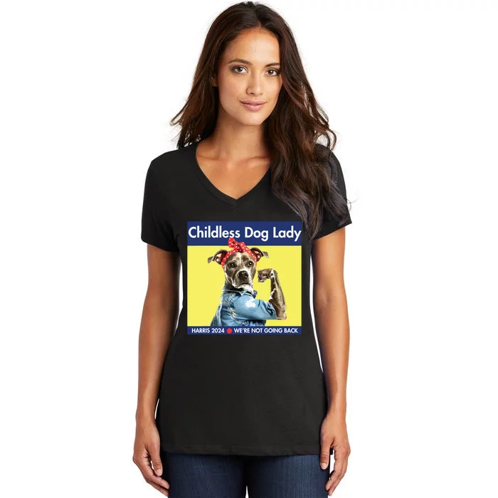 Childless Dog Lady Is Voting Kamala Election Usa 2024 Women's V-Neck T-Shirt