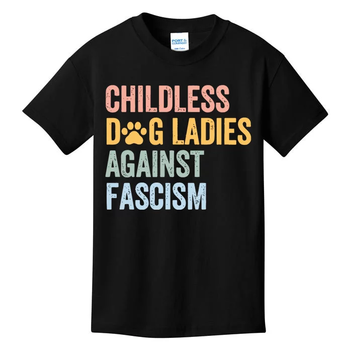 Childless Dog Lady Against Fascism Kids T-Shirt