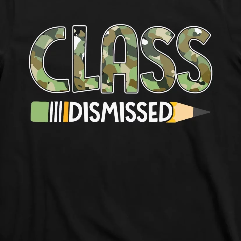 Class Dismissed Last Day Of School Camouflage Graduation T-Shirt