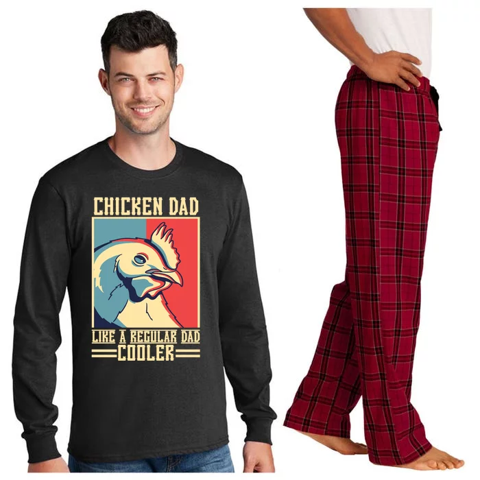 Chicken Dad Like A Regular Dad Cooler Great Gift Long Sleeve Pajama Set