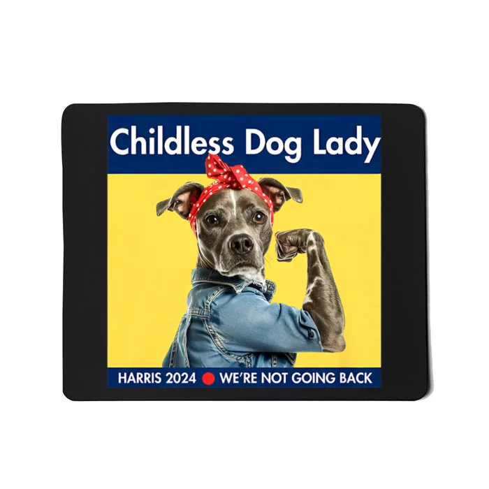 Childless Dog Lady Is Voting Kamala Election Usa 2024 Mousepad