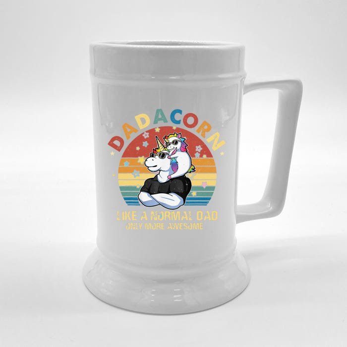 Cute Dadacorn Like A Normal Dad Only More Awesome Daddy Front & Back Beer Stein