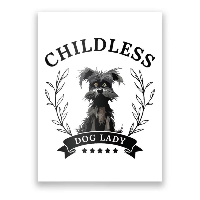 Childless Dog Lady For President 2024 Childless Dog Lady Poster