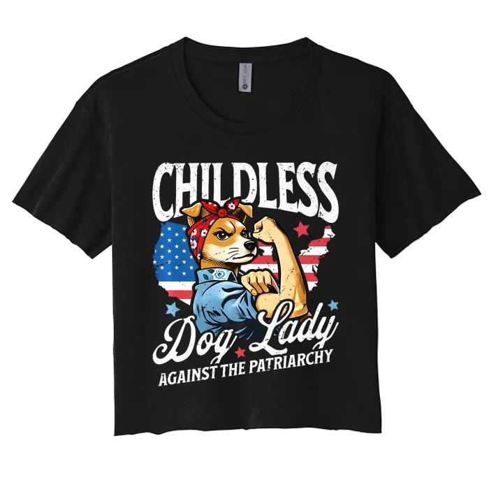 Childless Dog Lady Against Patriarchy Feminist Dog Owner Women's Crop Top Tee