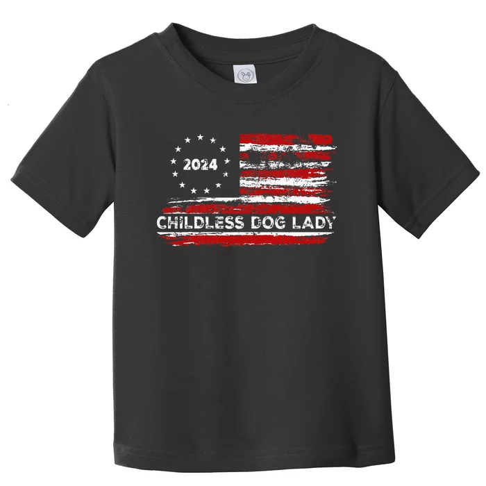 Childless Dog Lady Us Flag Vintage 2024 Toddler T-Shirt