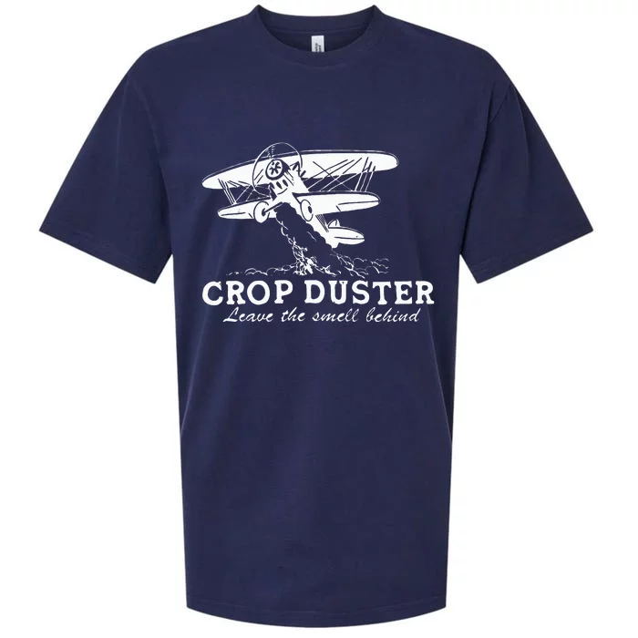 Crop Duster Leave The Smell Behind Plane Aerial Application Sueded Cloud Jersey T-Shirt