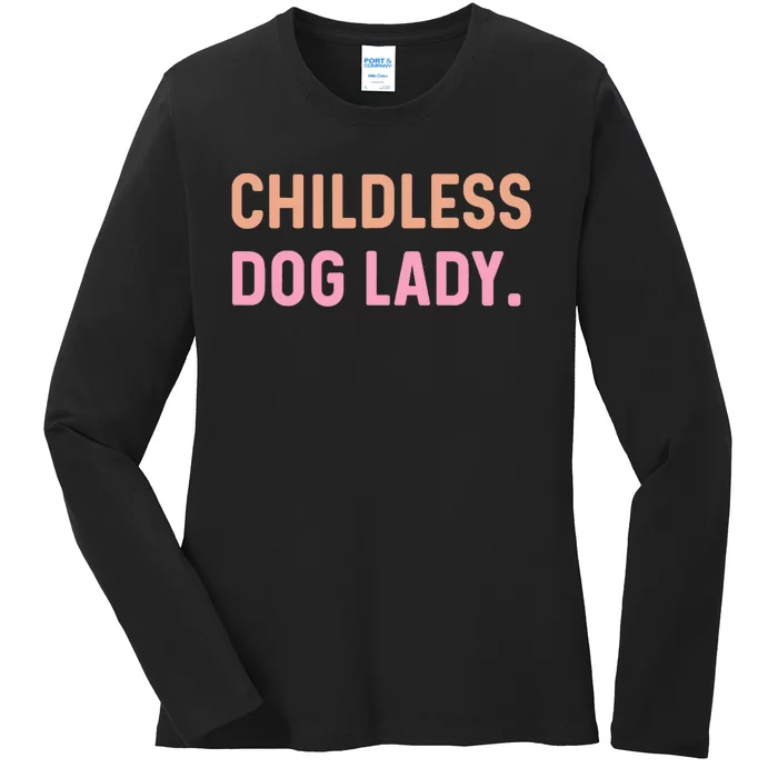 Childless Dog Lady For Kamala Harris 2024 Ladies Long Sleeve Shirt