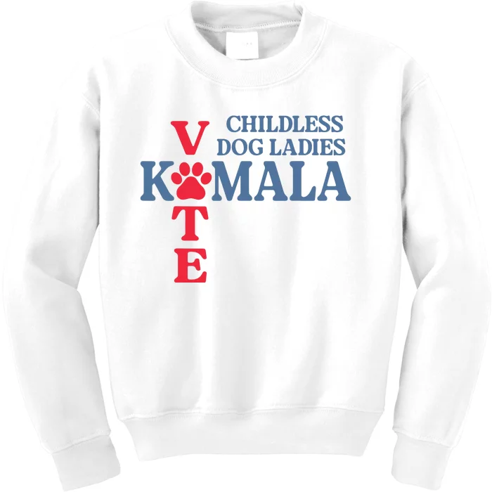 Childless Dog Ladies Vote For Kamala Harris 2024 Dog Lady Kids Sweatshirt