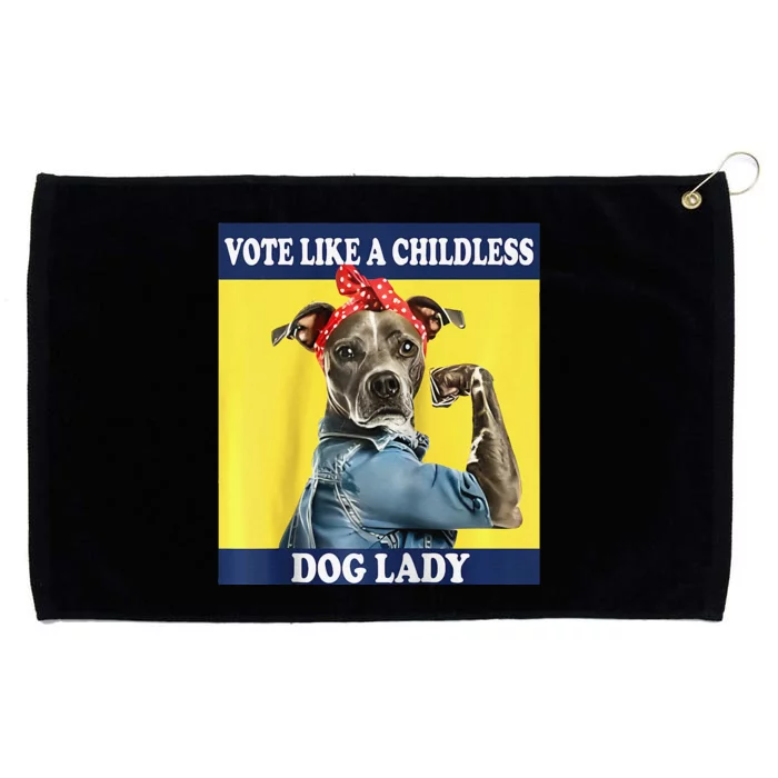 Childless Dog Lady Is Voting Kamala Election Usa 2024 Raglan Grommeted Golf Towel