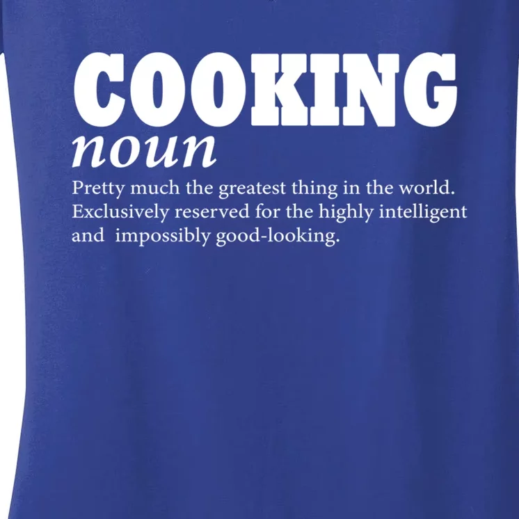 Cooking Definition Love To Cook Funny Cooking Mom Funny Gift Women's V-Neck T-Shirt