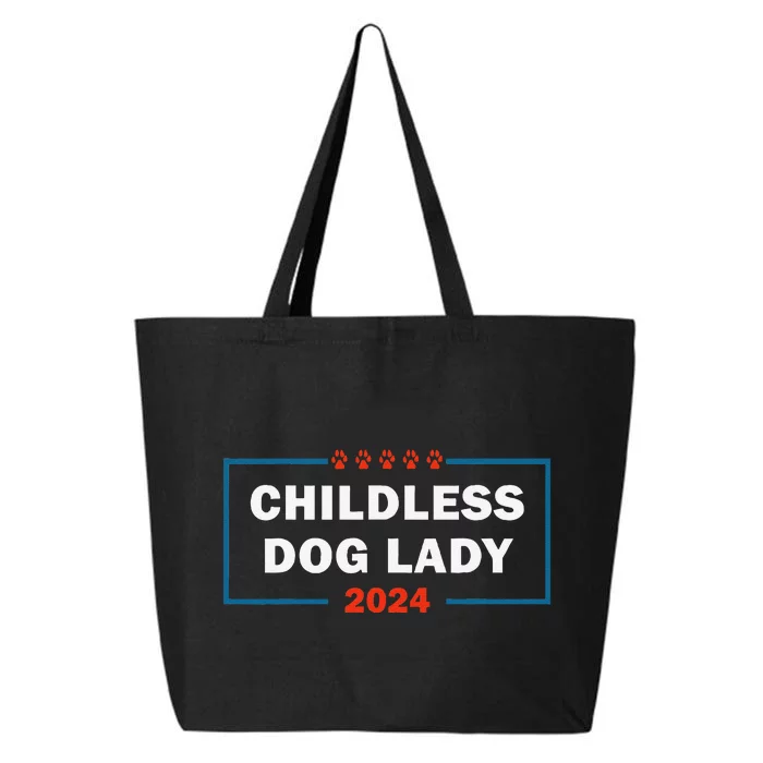 Childless Dog Lady Is Voting Kamala Election Usa 2024 25L Jumbo Tote