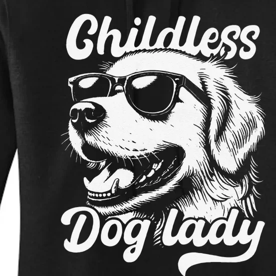 Childless Dog Lady Funny Dog Lover Meme Women's Pullover Hoodie