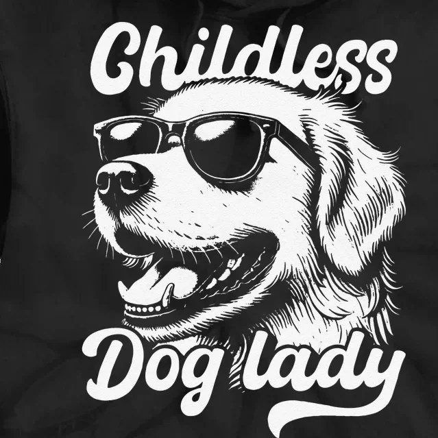 Childless Dog Lady Funny Dog Lover Meme Tie Dye Hoodie