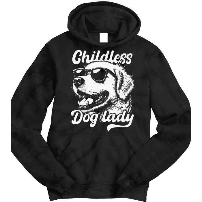 Childless Dog Lady Funny Dog Lover Meme Tie Dye Hoodie