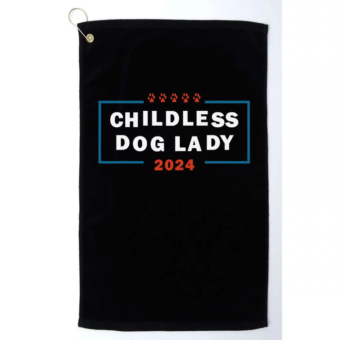 Childless Dog Lady Is Voting Kamala Election Usa 2024 Pro Democrat Platinum Collection Golf Towel