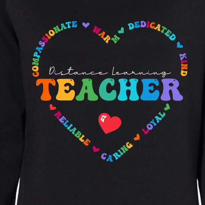 Cute Distance Learning Teacher Appreciati To School Gift Womens California Wash Sweatshirt