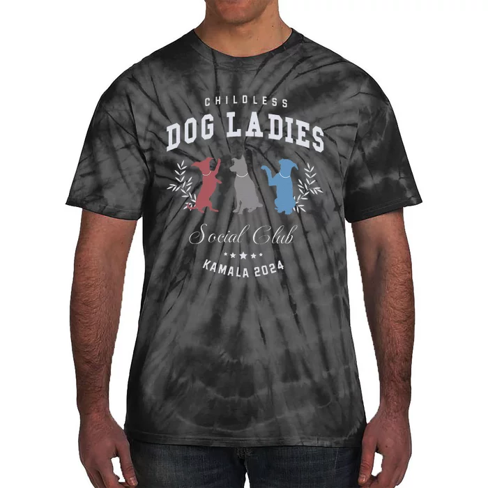 Childless Dog Lady Social Club President Kamala Harris 2024 Gift Tie-Dye T-Shirt