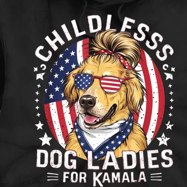 Childless Dog Ladies For Kamala Hariss Golden Retriever Tie Dye Hoodie