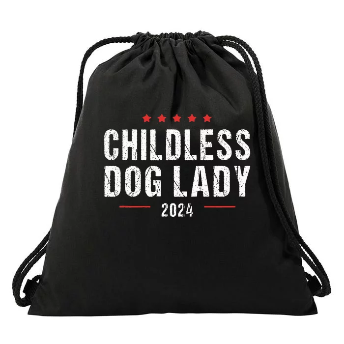 Childless Dog Lady 2024 Quote Drawstring Bag