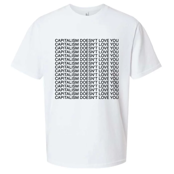 Capitalism Doesnt Love You Sueded Cloud Jersey T-Shirt