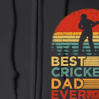 Cricket Dad Like A Normal Dad Just Cooler Cricket Player Full Zip Hoodie