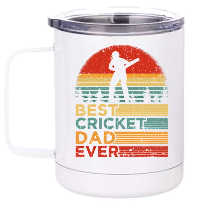 Cricket Dad Like A Normal Dad Just Cooler Cricket Player Front & Back 12oz Stainless Steel Tumbler Cup