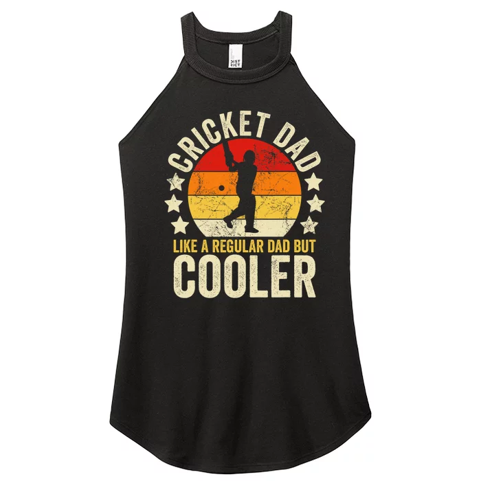 Cricket Dad Like A Normal Dad Just Cooler Cricket Player Women’s Perfect Tri Rocker Tank